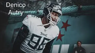 Denico Autry | 2023 NFL Season  Highlights | Tennessee Titans | 11.5 Sacks | NFL Free Agent