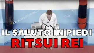 Il saluto del Karate Ritsui - rei