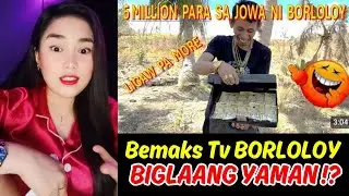 Bemaks tv - MAY 5 MILLION❗ Daming Pera ni Borloloy para sa jowa nya🤣