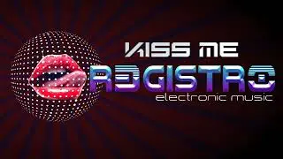 REGISTRO, Kiss Me