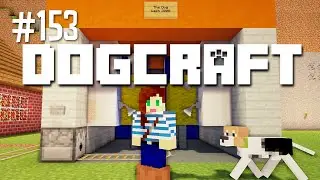 The Dog Wash 2000 | Dogcraft (Ep.153)
