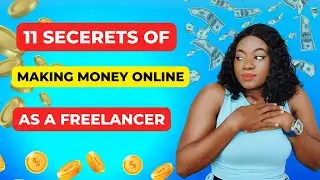 11 secrets of making money online as a freelancer#freelancingtips