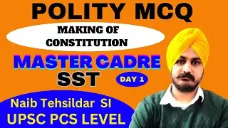 POLITY MCQ | MAKING OF CONSTITUTION | MASTER CADRE | PCS #punjabclasses #nachhatar