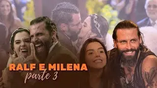 HISTÓRIA DE RALF E MILENA - PARTE 3