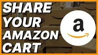 How To Share Your Amazon Cart With Someone