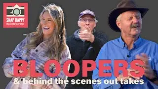 Bloopers and out takes (Season 6) // Snap Happy: The Photography Show