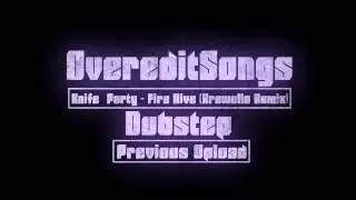Knife Party - Fire Hive (Krewella Remix)