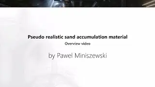 Tutorial: Pseudo realistic sand accumulation material