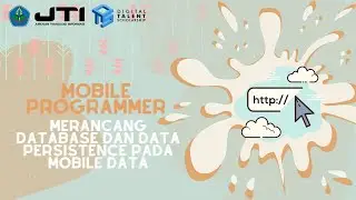 Merancang Database dan Data Persistence pada Mobile Data - Mobile Programmer