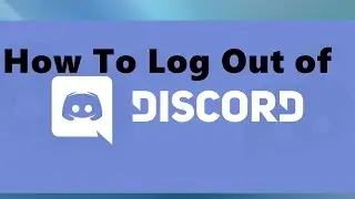 How To Log Out of Discord