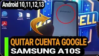 QUITAR CUENTA GOOGLE A UN SAMSUNG A10S (SM-A107) / ANDROID 10,11,12,13