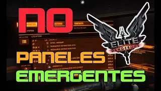 Elite Dangerous - Quitar Paneles Emergentes (Avoid pop-up Panels)