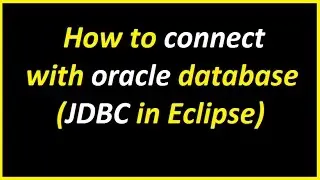 How to connect with oracle database (JDBC in Eclipse)