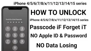 How To Unlock iPhone 4/5/6/7/8/X/11/12/13/14/15 Series Passcode Without Erase & Data Losing No Pc