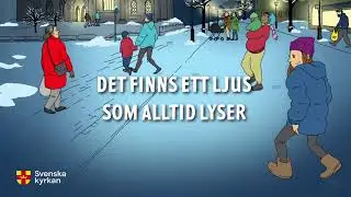 Det finns ett ljus som alltid lyser