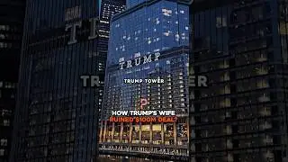 How Donald Trump's Wife Ruined His $100M Deal