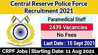 CRPF Recruitment 2021 | CRPF Paramedical Staff Recruitment 2021 | CRPF Paramedical Staff Vacancy