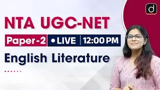 UGC-NET June 2025 | English Literature Live (Part-17) | Drishti Teaching Exams