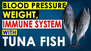 10 Amazing Tuna Fish Health Benefits You Didn't Know About.