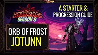 Orb of Frost Jotunn - Starter & Progression Build Guide | Hero Siege Season 8