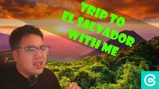Easy Tips To Travel El Salvador for Free l CoinEX