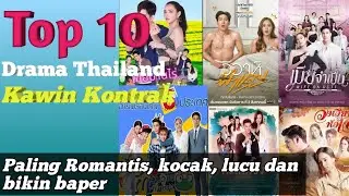 TOP 10 DRAMA THAILAND TENTANG KAWIN KONTRAK