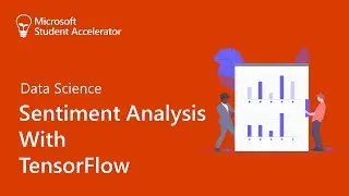 Sentiment Analysis with TensorFlow - Data Science - NZMSA 2020 Phase 2