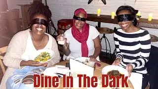 My Dine In The Dark Experience | The Twisted Tail | Girls Night Out | Philly