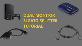 Elgato HD60 Connected To A PS4 / Into A Dual Monitor Splitter Setup Tutorial