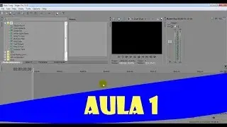 COMO EDITAR VIDEO NO SONY VEGAS PRO 13 - INTRODUÇÃO - AULA 1