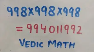 Cube of a number/Find cube of any number/Vedic maths/Solve in 2 seconds/Ghan