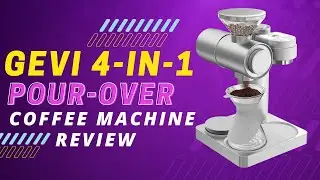 Gevi 4-in-1 Smart Pour-over Coffee Machine Review (Pros & Cons Explained)