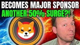 SHIBA INU - SHIB BECOMES MAJOR SPONSOR!!! 50% SURGE COMING?!
