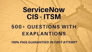 ServiceNow CIS - ITSM Washington Exam Dumps & Questions 2024