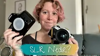 SLR Fotoğraf Makinesi Nedir ve Nasıl Kullanılır? // SLR ile Rangefinder'ın Farkları Nelerdir?