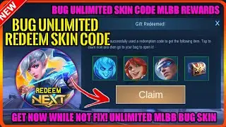 BUG UNLIMITED REDEEM CODE FREE SKIN! HURRY STILL WORKING REDEEM SKIN MOBILE LEGENDS 2021