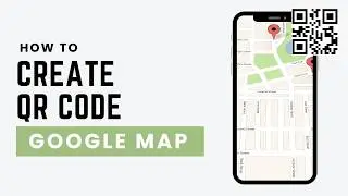 How To Create QR Code For Location In Google Maps (2026) – Easy Guide