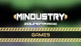 Mindustry Soundtrack | GAME9