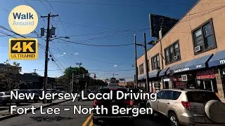 【4K60】 New Jersey Local Driving: Fort Lee - North Bergen
