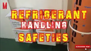 Refrigerant Handling Safeties
