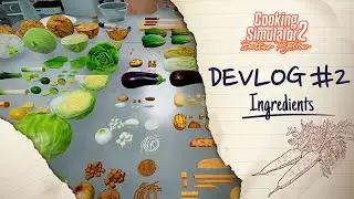 Cooking Simulator 2: Better Together | Devlog #2