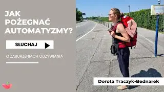 Jak NIE reagować automatycznie podczas wychodzenia z zaburzeń odżywiania?