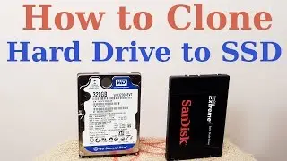 How to Clone HDD to SSD