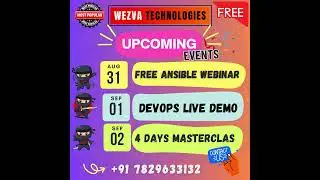 WezvaTech Upcoming Events Ansible Webinar | DevOps Ninjas New Batch DEMO | 4 DAYS DEVOPS MASTERCLASS