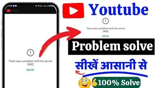 There was a problem with the network 400 issue in your YouTube channel