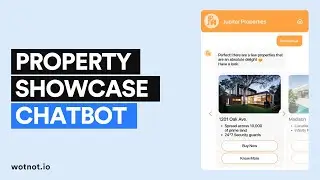 Property Showcase Chatbot | WotNot
