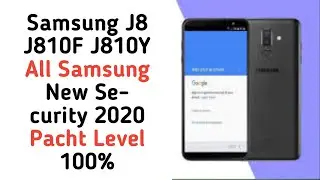 Samsung J8 J810F J810Y Google Account Bypass/Reset Frp Lock 2020