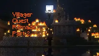 Villager Quest Remade Part 2 | Trailer
