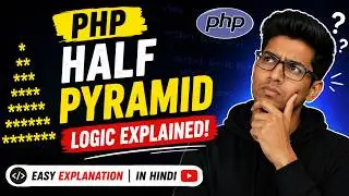 #2 PHP Programs For Printing Pyramid Patterns | Logic Behind Print Half Pyramid Using PHP