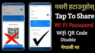 How To Disable Tap To Share Password W!Fi Password Any Router  || Disable QR Code || 2021 Tricks
